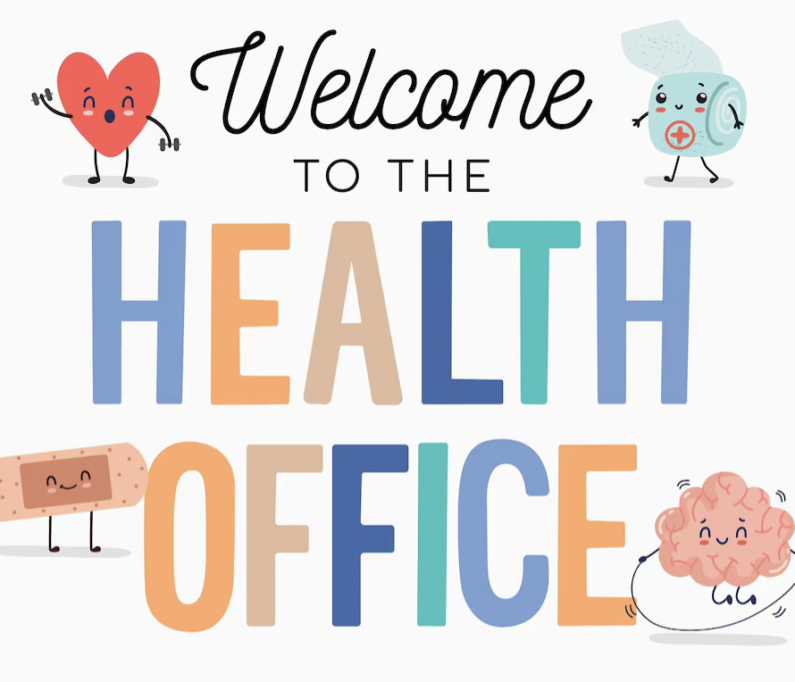 Colorful text reads "Welcome to the Health Office" with cheerful cartoon characters: a heart, bandage, brain, and medicine.
