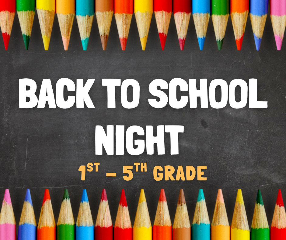 Colorful pencils border a chalkboard background displaying text for "Back to School Night" for grades 1 to 5.