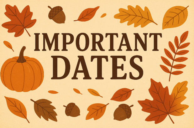 Text reads "Important Dates" surrounded by autumn leaves and a pumpkin on a light background.