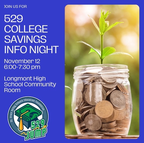 Image promoting a 529 College Savings Info Night on November 12, 6:00-7:30 PM at Longmont High School Community Room.
