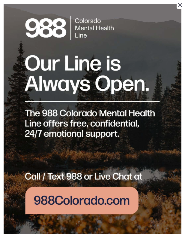 Graphic promoting the 988 Colorado Mental Health Line, offering 24/7 emotional support and contact information.