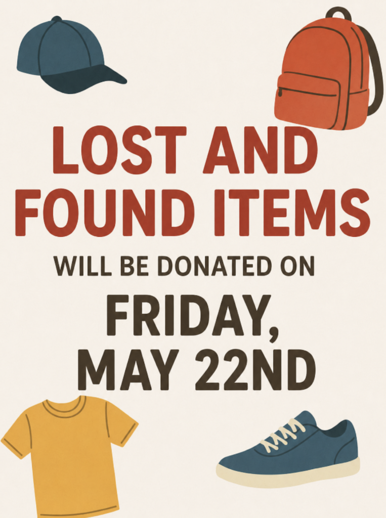 Announcement about lost and found items to be donated on May 22nd, with illustrations of a hat, shirt, backpack, and shoes.